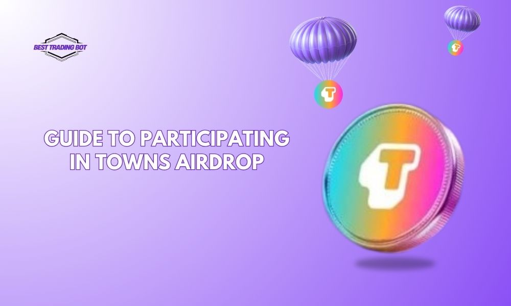 Guide to participating in Towns airdrop
