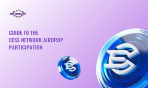 Guide to the CESS network airdrop participation