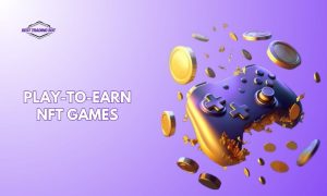Play-To-Earn NFT games